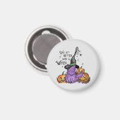 Het leven is beter met een heks magneet (Voorkant / Achterkant)