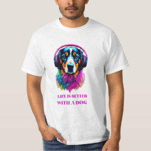 Het leven is beter met een hond - Funny Dog T-shirt