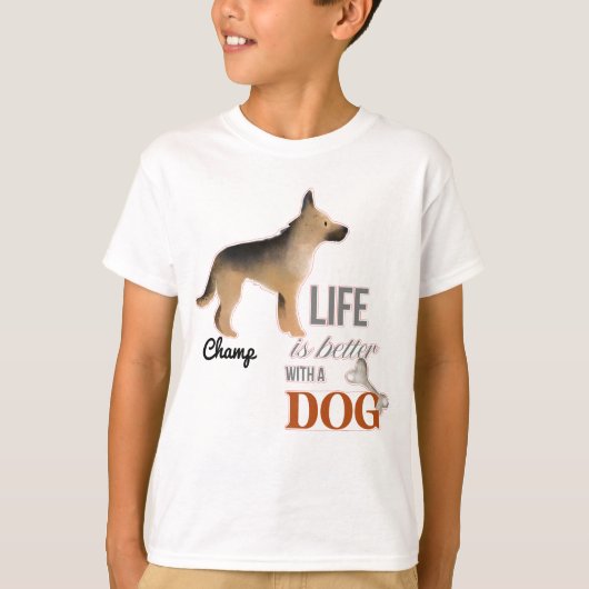 "Het leven is beter met een hond" German Shepherd T-shirt (Voorkant)