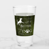 Het leven is beter met een hond-Glass Cup - groen Glas (Voorkant)