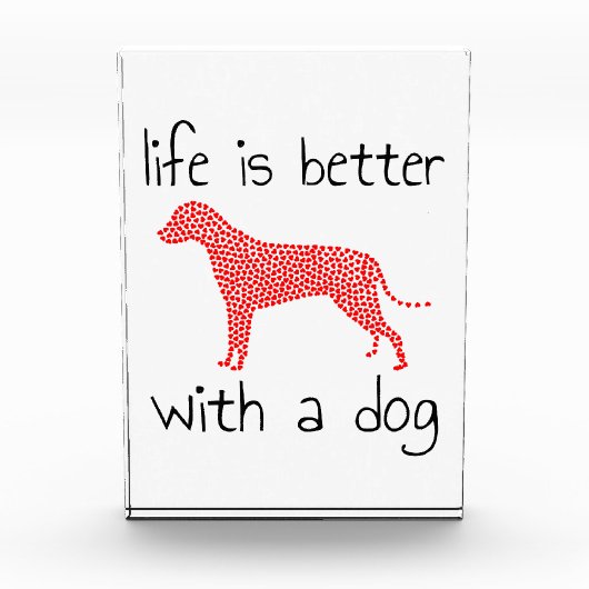 Het leven is beter met een hond - Hondenliefhebber Fotoblokken (Voorkant)