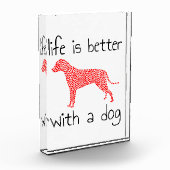 Het leven is beter met een hond - Hondenliefhebber Fotoblokken (Links)