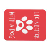 Het leven is beter met een hond - Hondenliefhebber Magneet (Horizontaal)