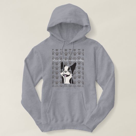 Het leven is beter met een hond hoodie (Design voorkant)