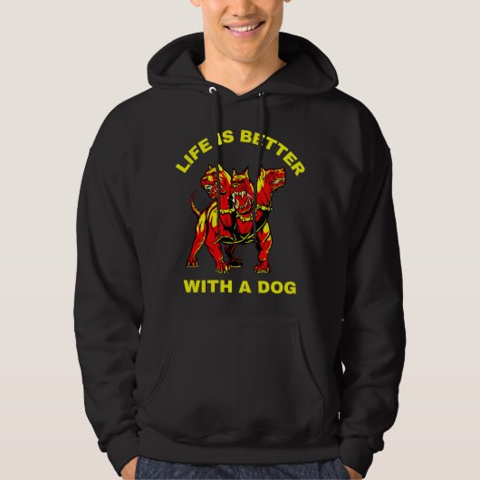 Het leven is beter met een hond hoodie (Voorkant)