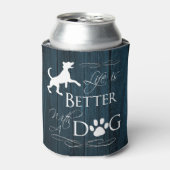 Het leven is beter met een hond koeler - blauw (Blikje Voorkant)