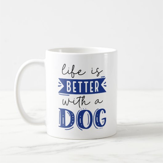 Het leven is beter met een hond koffiemok (Links)