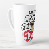Het leven is beter met een hond latte mok (Linkerhoek)