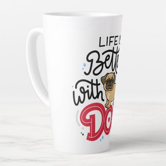 Het leven is beter met een hond latte mok (Linkerhoek)