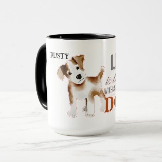 "Het leven is beter met een hond" met Puppy Custom Mok (Voorkant links)