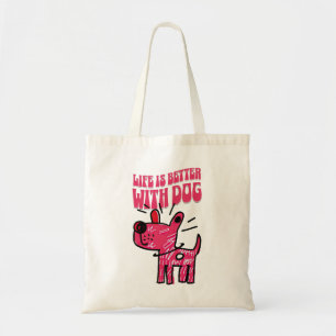 Het Leven Is Beter Met Een Hond Moppige Grappige H Tote Bag