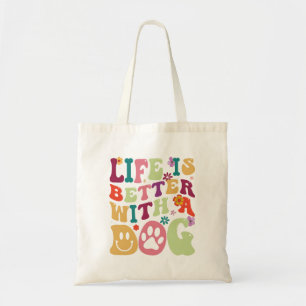 Het leven is beter met een hond retro groovy typog tote bag