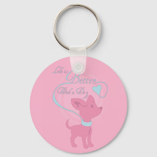 Het leven is beter met een hond sleutelhanger