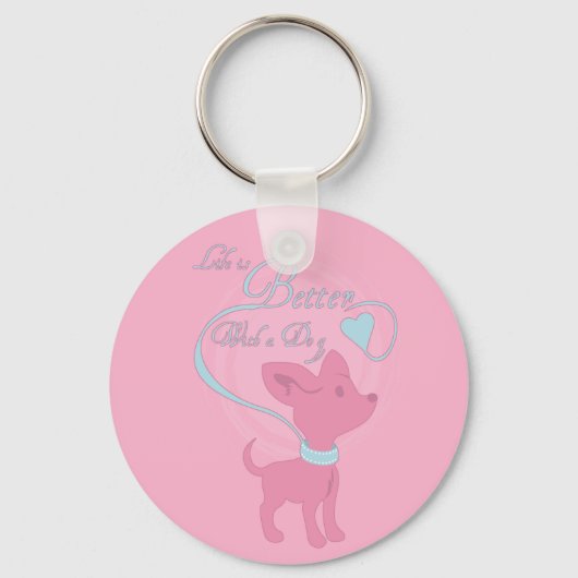 Het leven is beter met een hond sleutelhanger (Voorkant)