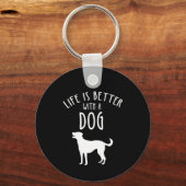 Het leven is beter met een hond sleutelhanger (Voorkant)