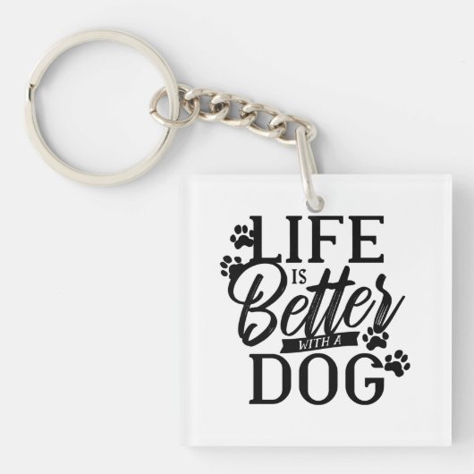 Het leven is beter met een hond sleutelhanger (voorkant)