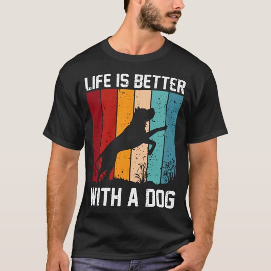 het leven is beter met een hond t-shirt (Voorkant)