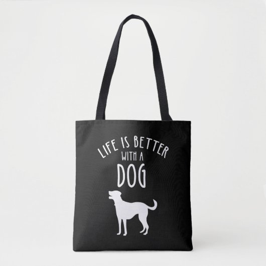Het leven is beter met een hond tote bag (Voorkant)