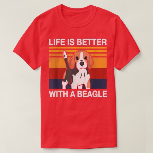 Het leven is beter met een hond van Beagle Pu T-shirt (Design voorkant)