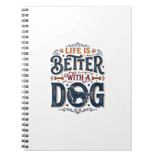 Het leven is beter met een hond vintage gravure on notitieboek