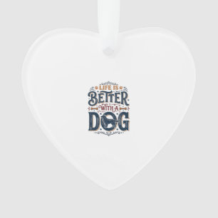 Het leven is beter met een hond vintage gravure on ornament