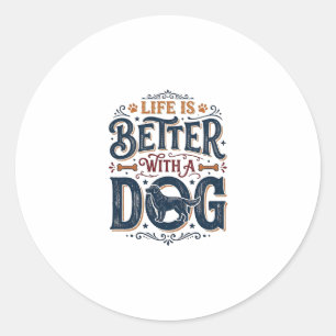 Het leven is beter met een hond vintage gravure on ronde sticker