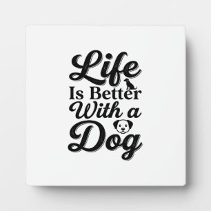 Het leven is beter met een hond vintage huisdier l fotoplaat