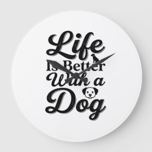 Het leven is beter met een hond vintage huisdier l grote klok