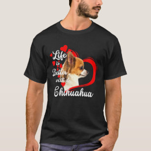 Het leven is beter met een Hondenliefhebber uit Ch T-shirt