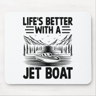 Het Leven Is Beter Met Een Jetboot Jetboot Varend Muismat