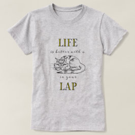 Het leven is beter met een kat in je lab t-shirt