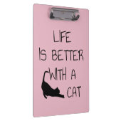 Het leven is beter met een kat - kattendeksel klembord (Rechts)