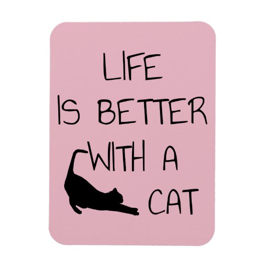 Het leven is beter met een kat - kattendeksel magneet (Verticaal)