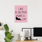 Het leven is beter met een kat - kattendeksel poster (Thuiskantoor)