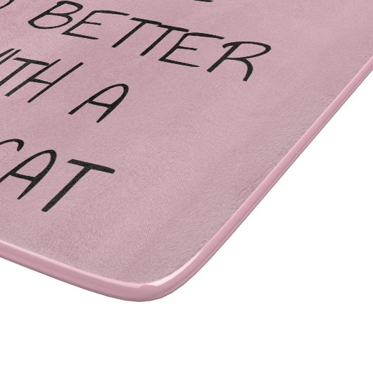 Het leven is beter met een kat - kattendeksel snijplank (Hoek)
