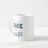 Het leven is beter met een kat koffiemok (Voorkant links)