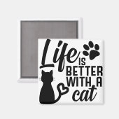 Het leven is beter met een kat magneet (Voorkant / Achterkant)