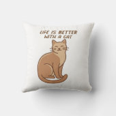 Het Leven Is Beter Met Een Kat – Mooie Ontwerp Voo Kussen (Achterkant)