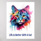 Het leven is beter met een kat. Schattigee kleurri Poster (Voorkant)