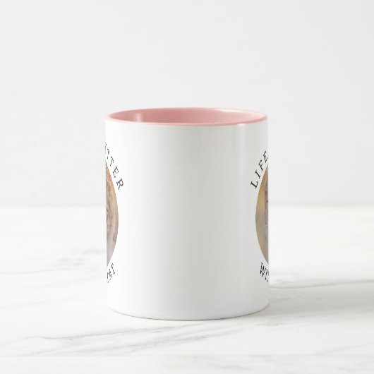 Het leven is beter met een Kat toevoegen Foto en N Mok (Midden)