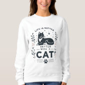 Het leven is beter met een kat trui (Voorkant)