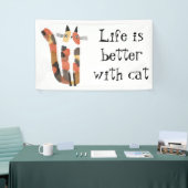 Het leven is beter met een kattenbanner - Schattig Spandoek (Beurs)