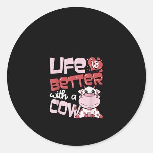 Het leven is beter met een Koe cadeau Ronde Sticker (Voorkant)