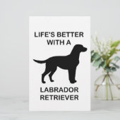 Het leven is beter met een labrador retriever briefpapier (Staand voorkant)