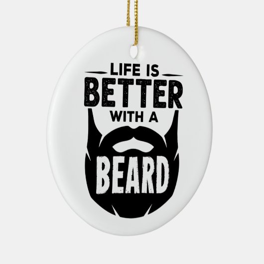 Het leven is beter met een Man met bietzijde Keramisch Ornament (Rechts)