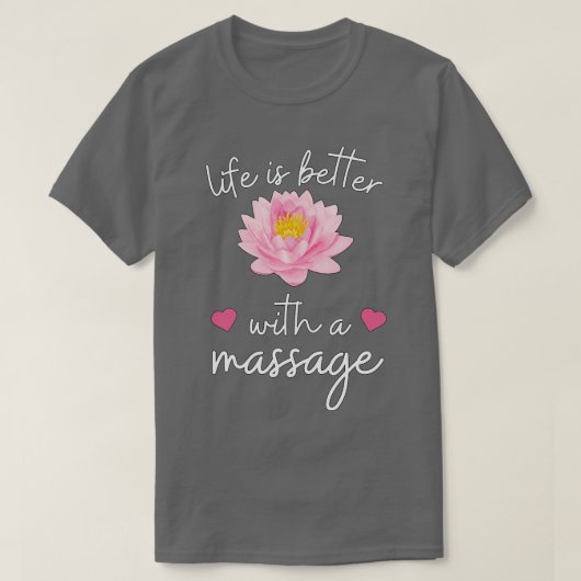het leven is beter met een massage 119 t-shirt (Design voorkant)