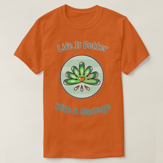 Het leven is beter met een massage Sticker 2 T-shirt (Design voorkant)