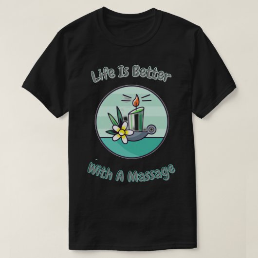 Het leven is beter met een massage Sticker T-shirt (Design voorkant)