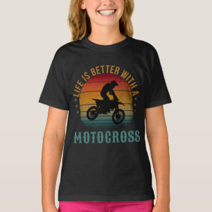 HET LEVEN IS BETER MET EEN MOTOCROSS T-Shirt