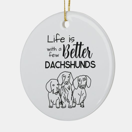 Het leven is beter met een paar teckels doodle keramisch ornament (Links)